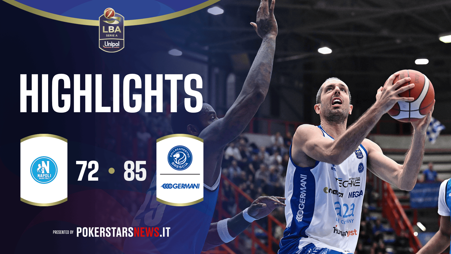 immagine - Napoli Basketball - Germani Brescia | PokerstarsNews Highlights Serie A Unipol 2025/2026